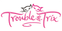 Trouble & Trix